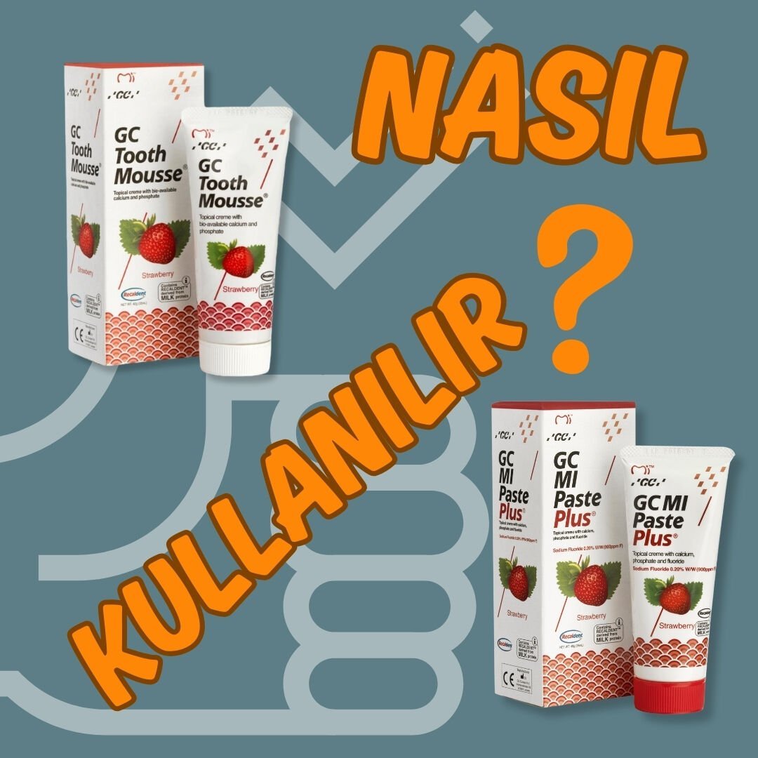 GC Tooth Mousse ve MI Paste Plus Nasıl Kullanılır?