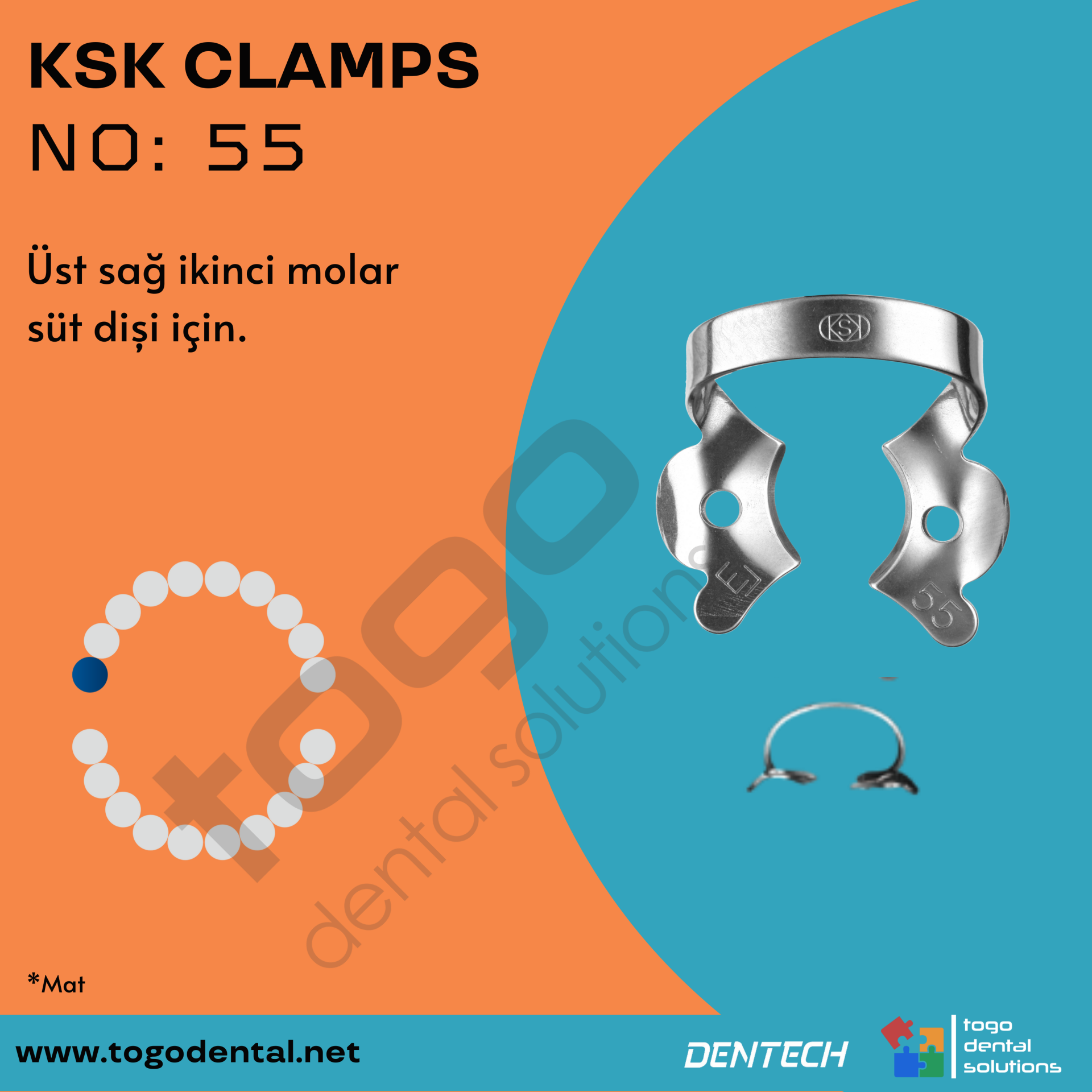 KSK Clamps No:55_ Süt Dişi Klempi _ Mat