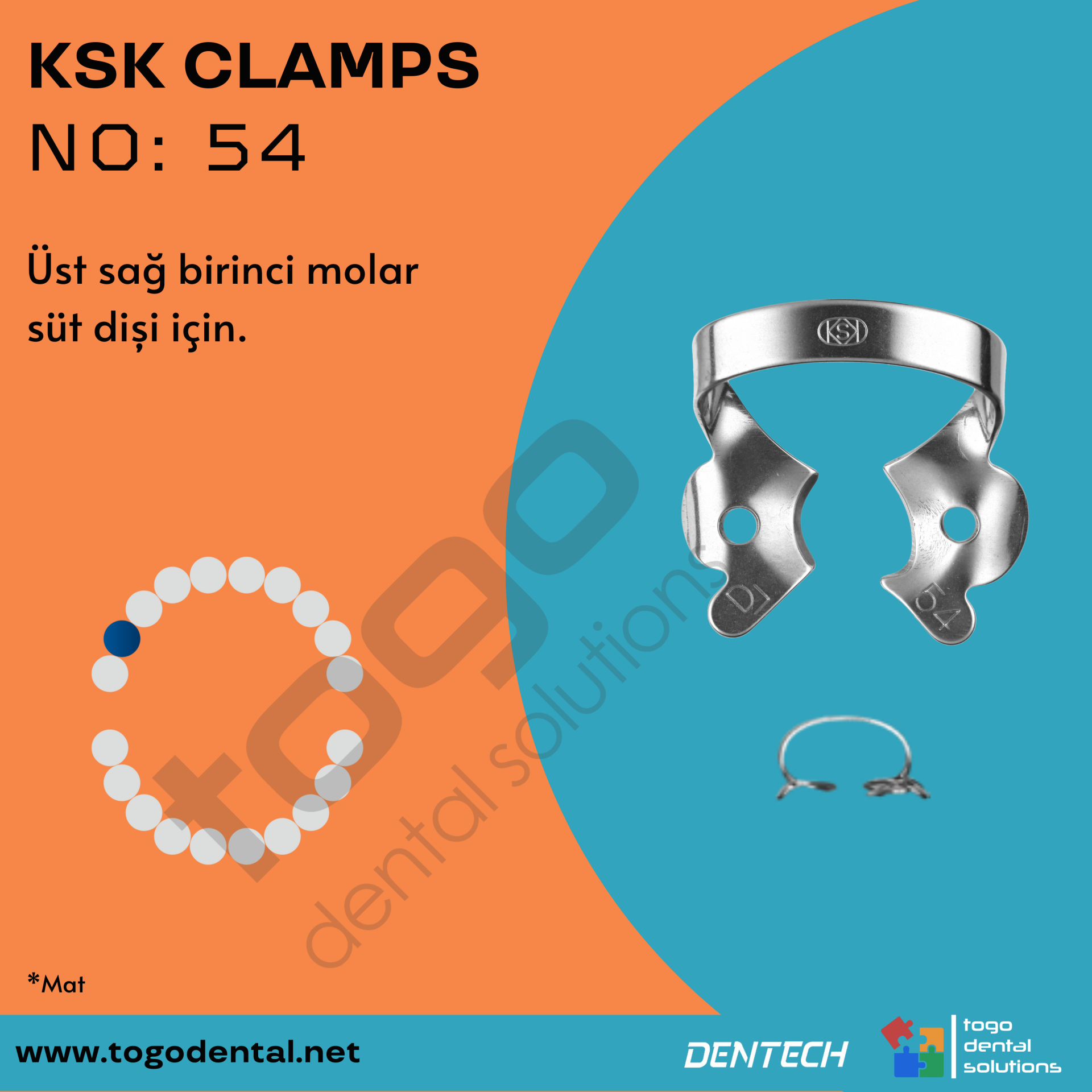 KSK Clamps No:54_ Süt Dişi Klempi _ Mat