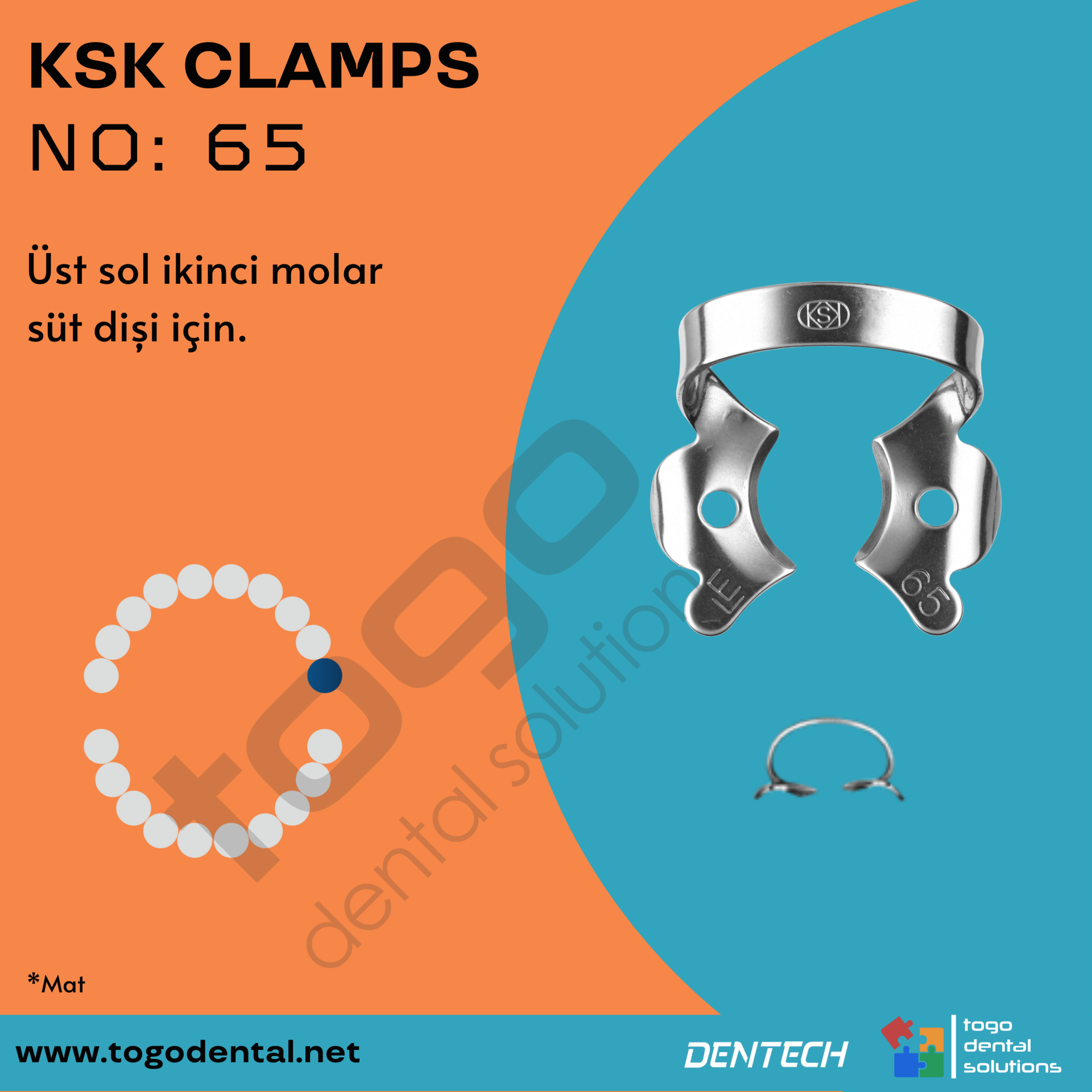 KSK Clamps No:65_ Süt Dişi Klempi _ Mat